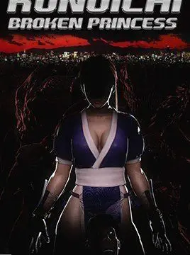 Kunoichi 1 Broken Princess