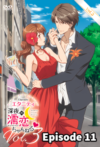 Eternity Shin`ya no Nurekoi Channel 11